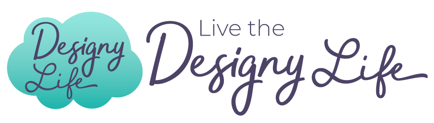 Live the Designy Life.